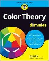 Color Theory For Dummies - Eric Hibit - cover