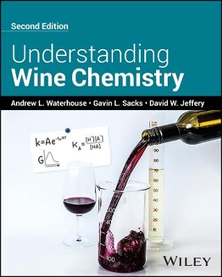 Understanding Wine Chemistry - Andrew L. Waterhouse,Gavin L. Sacks,David W. Jeffery - cover