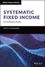 Systematic Fixed Income: An Investor's Guide