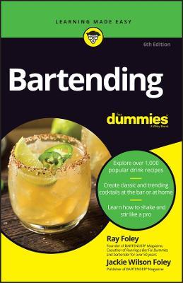 Bartending For Dummies - R. Foley,Jackie Wilson Foley - cover