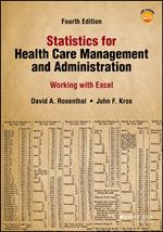 Statistics for Health Care Management and Administration