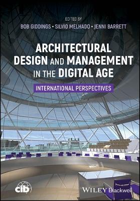 Architectural Design and Management in the Digital Age: International Perspectives - cover