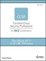 The Official (ISC)2 CCSP CBK Reference