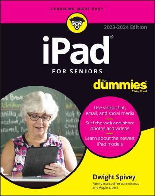 iPad For Seniors For Dummies - Dwight Spivey - cover