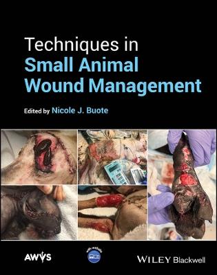 Techniques in Small Animal Wound Management - cover