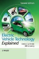 Electric Vehicle Technology Explained - John Lowry,James Larminie - cover