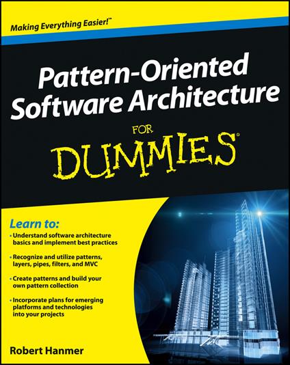 Pattern-Oriented Software Architecture For Dummies - Robert S. Hanmer - cover