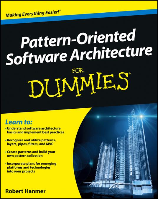 Pattern-Oriented Software Architecture For Dummies - Robert S. Hanmer - cover