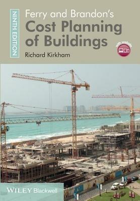 Ferry and Brandon's Cost Planning of Buildings - Richard Kirkham - cover