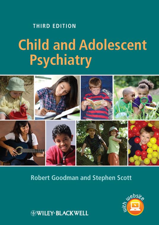 Child and Adolescent Psychiatry - Robert Goodman,Stephen Scott - cover
