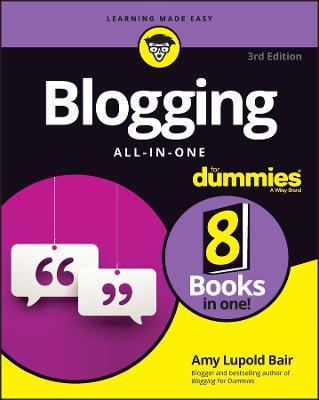 Blogging All-in-One For Dummies - Amy Lupold Bair - cover