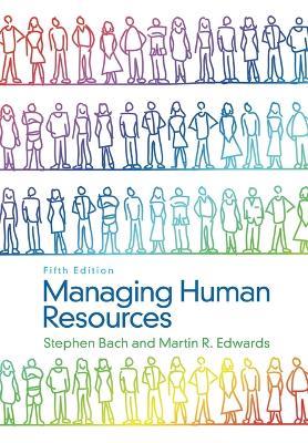 Managing Human Resources - Human Resource Management in Transition 5e - S Bach - cover