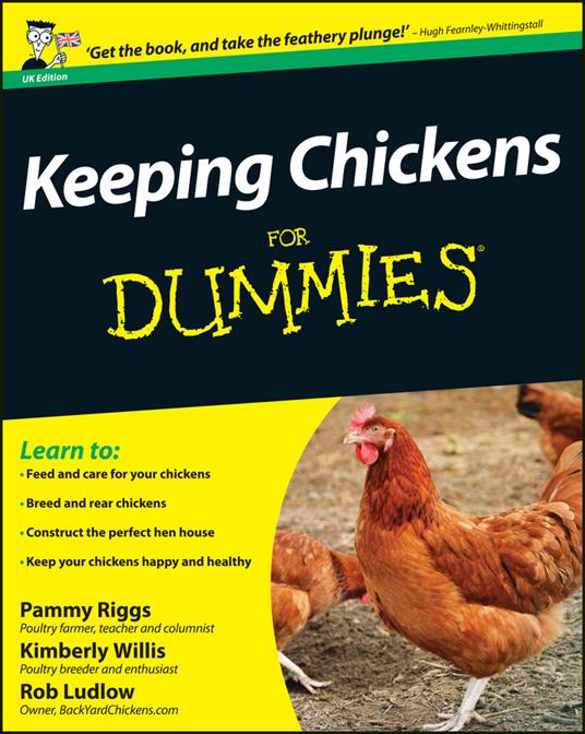 Keeping Chickens For Dummies - Pammy Riggs,Kimberley Willis,Robert T. Ludlow - cover