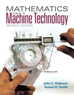 Mathematics for Machine Technology - Robert Smith,John Peterson - cover