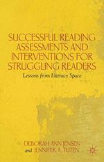 Successful Reading Assessments and Interventions for Struggling Readers