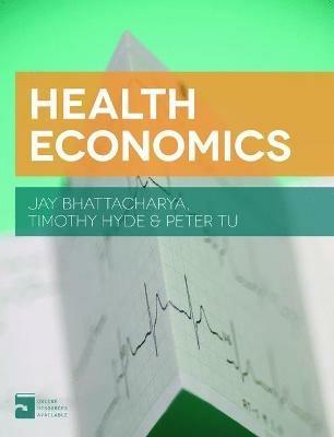 Health Economics - Jay Bhattacharya,Timothy Hyde,Peter Tu - cover