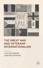 The Great War and Veterans' Internationalism