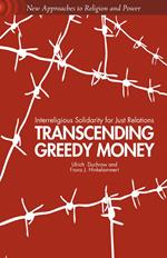 Transcending Greedy Money