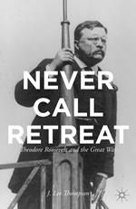 Never Call Retreat