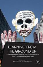 Learning from the Ground Up: Global Perspectives on Social Movements and Knowledge Production