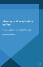 Memory and Imagination in Film