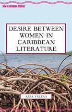 Desire Between Women in Caribbean Literature