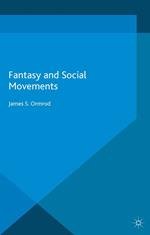 Fantasy and Social Movements