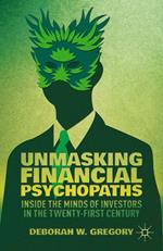 Unmasking Financial Psychopaths