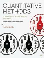 Quantitative Methods: for Business, Management and Finance