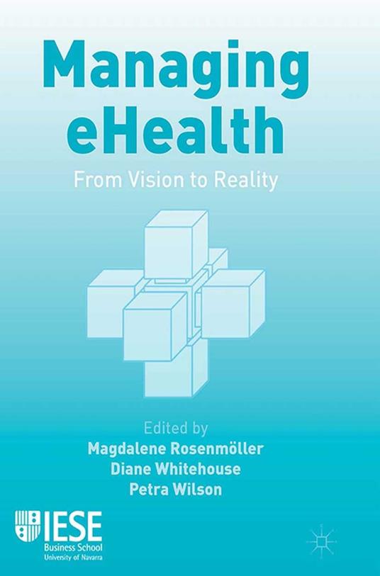 Managing eHealth