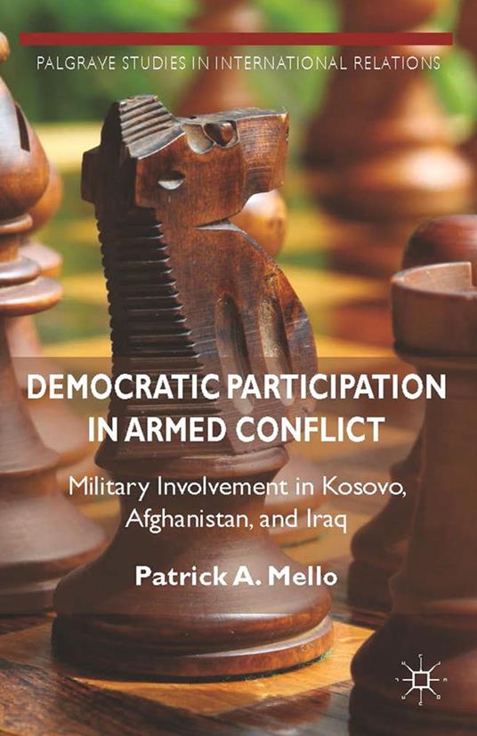 Democratic Participation in Armed Conflict