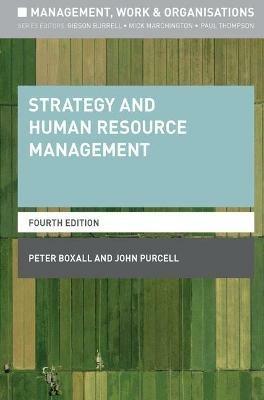 Strategy and Human Resource Management - John Purcell,Peter Boxall - cover