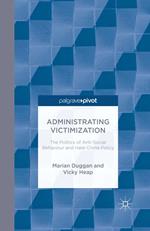 Administrating Victimization