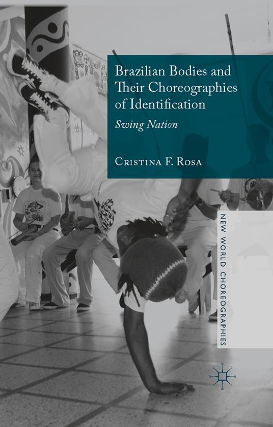 Brazilian Bodies and Their Choreographies of Identification