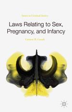 Laws Relating to Sex, Pregnancy, and Infancy