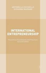 International Entrepreneurship: Theoretical Foundations and Practices; Second Edition