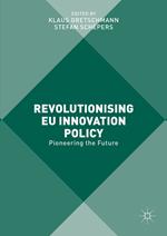 Revolutionising EU Innovation Policy