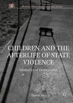 Children and the Afterlife of State Violence