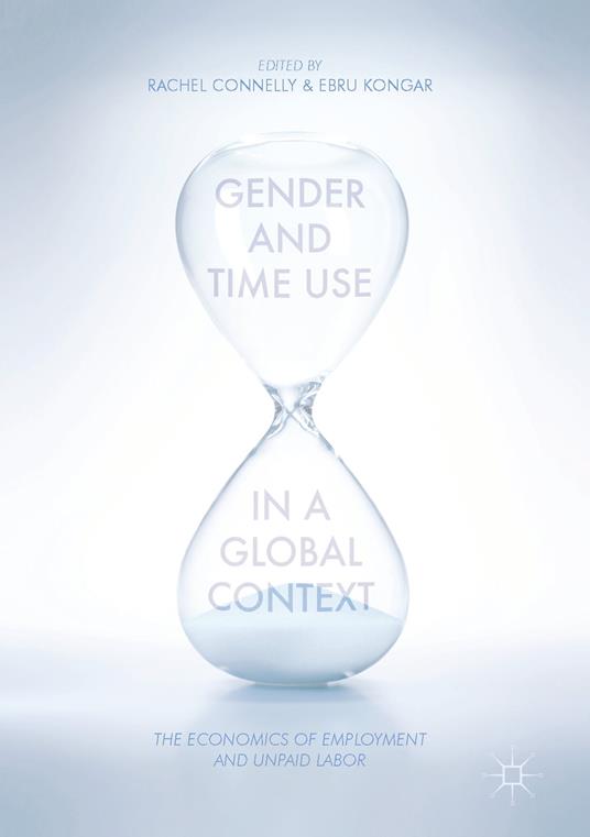 Gender and Time Use in a Global Context