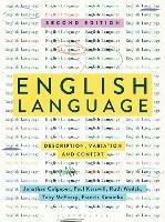 English Language: Description, Variation and Context - cover