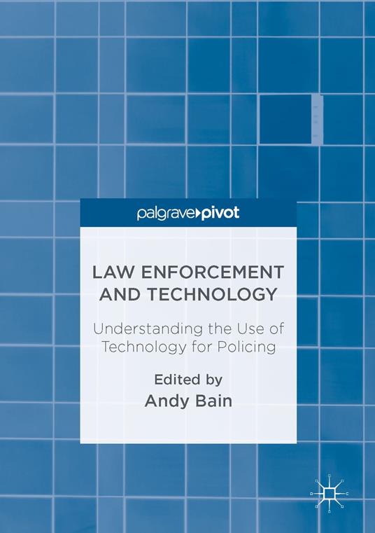 Law Enforcement and Technology