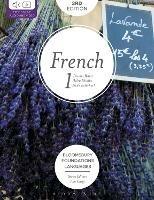 Foundations French 1 - Dounia Bissar,Helen Phillips,Cecile Tschirhart - cover