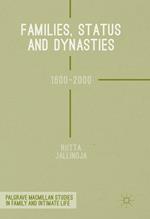 Families, Status and Dynasties