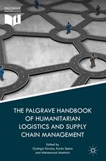 The Palgrave Handbook of Humanitarian Logistics and Supply Chain Management