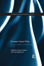 European Space Policy: European integration and the final frontier