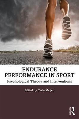 Endurance Performance in Sport: Psychological Theory and Interventions - cover