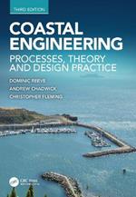 Coastal Engineering: Processes, Theory and Design Practice