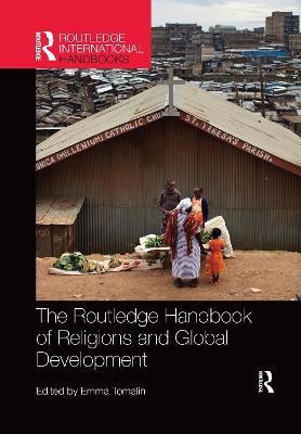 The Routledge Handbook of Religions and Global Development - cover