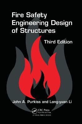 Fire Safety Engineering Design of Structures - John A. Purkiss,Long-Yuan Li - cover