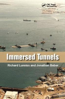 Immersed Tunnels - Richard Lunniss,Jonathan Baber - cover